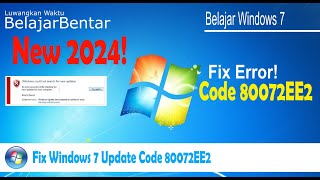 Memperbaiki Update Windows 7 Yang tidak Bisa Update Error Code 80072EE2 [upl. by Akere]