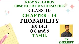 CLASS 10  EX 141  Q 8 9  MATHS  CHAPTER 14  PROBABILITY  CBSE NCERT NEW SYLLABUS [upl. by Erreipnaej]