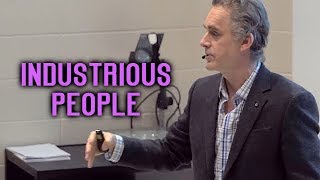 Jordan Peterson  Industrious People [upl. by Olsson]