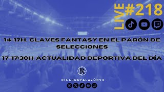 🎙2️⃣1️⃣8️⃣ CONSULTORIO FANTASY  CÓMO GANAR DINERO EN EL PARÓN  ¡VENTE [upl. by Ocsecnarf]