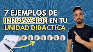 Cómo innovar en las UNIDADES didácticas y SITUACIONES de APRENDIZAJE 7 ejemplos 👩🏽‍🏫 [upl. by Rooke217]