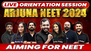 Class 11th  NEET  ARJUNA NEET 2024  ⚡ Orientation Session 🔥💪🏻 [upl. by Ragas693]