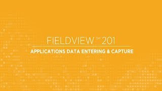 FieldView 201 Applications Data Entering amp Capture [upl. by Mathur979]