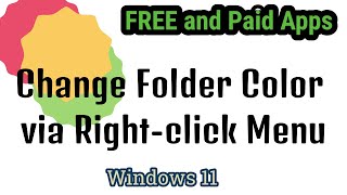 Change Folder Color via Rightclick Menu on Windows 11  FREE and Paid Apps [upl. by Adia825]