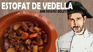 ▷ ESTOFAT de vedella👨‍🍳 amb patates i bolets  una recepta fàcil de fer  Receptes de cuina [upl. by Ahteral]