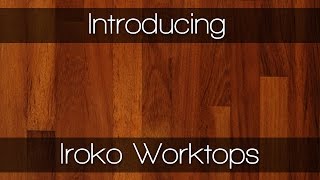 Iroko Worktops  Wood Worktops by Worktop Express [upl. by Gnex]