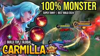 CARMILLA BEST BUILD 2024  BUILD TOP 1 GLOBAL CARMILLA GAMEPLAY  MOBILE LEGENDS✓ [upl. by Garret]