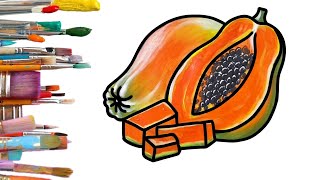 How to Draw and Coloring Papaya Fruit  Cara Menggambar dan Mewarnai Buah Pepaya kids art [upl. by Htabazile151]