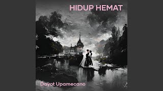 hidup hemat [upl. by Girhiny]