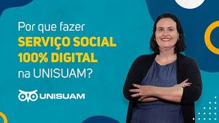 Por que fazer Serviço SOcial 100 Digital na UNISUAM [upl. by Nosidam]