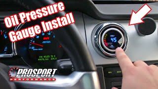 How to Install an Oil Pressure Gauge in your Car ProSport Oil Pressure Gauge [upl. by Bonner]