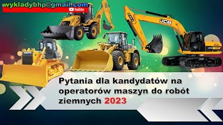 HIT Pytania na egzamin dla operatorów maszyn do robót ziemnych i drogowych 2023 [upl. by Unhsiv]