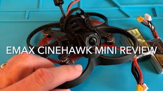 Emax Cinehawk Mini Review [upl. by Wrightson]