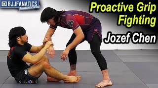 Proactive Grip Fighting by Jozef Chen [upl. by Ardnuas]