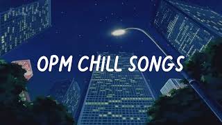 OPM playlist 2024 songs to listen to on a late night drive [upl. by Farrica]