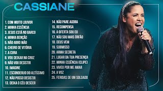 Cassiane  AS MELHORES Músicas Mais Tocadas Atualizada 2023 [upl. by Ninette]