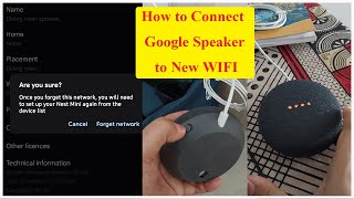 Connect Google Home to New Wifi  Change Wifi of Google Nest Mini Easily [upl. by Albert673]