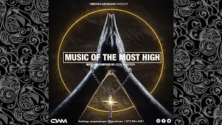 Ceega  Music Of The Most High IX [upl. by Spiegel]