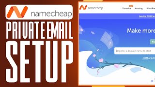 Namecheap Private Email Setup Tutorial 2024 Full Guide [upl. by Aihsenyt]