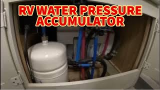 Adding a Water Pressure Accumulator Tank to my RV [upl. by Renault]