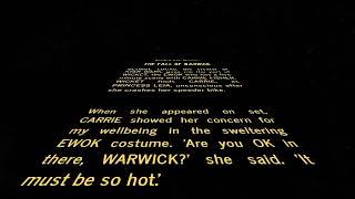 Star Wars Ewok Movie Opening Crawl [upl. by Tiffie]