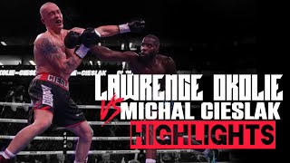 Lawrence Okolie vs Michal Cieslak  HIGHLIGHTS OkolieCieslak LawrenceOkolie [upl. by Polk]