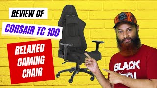 Review of Corsair TC100 Relaxed Gaming Chair [upl. by Abroms]