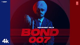 BOND 007 Official Video  Manavgeet Gill  Latest Punjabi Songs 2023  TSeries [upl. by Ella]