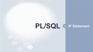 PLSQL Tutorial  IF Statement [upl. by Dunton]