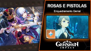 Rosas e Pistolas Enquadramento Genial O Caminho do Sol Genshin Impact [upl. by Armahs]