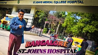 BANGALORE TO ST JOHNS HOSPITAL 🙂 [upl. by Narra]