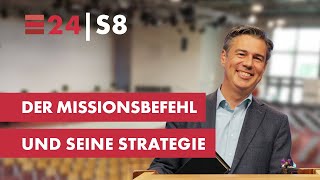 Der Missionsbefehl und seine Strategie  Christian Wegert  Session 8 [upl. by Elohcim]