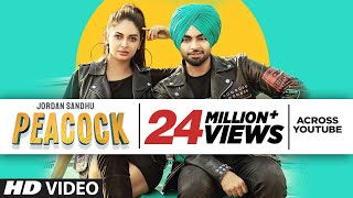 Peacock Full Song Jordan Sandhu Ft Rubina Bajwa  Bunty Bains  Desi Crew  Latest Punjabi Song [upl. by Akiria]