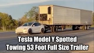 Tesla Model Y Spotted Towing 53 Foot Full Size Trailer [upl. by Lettig319]