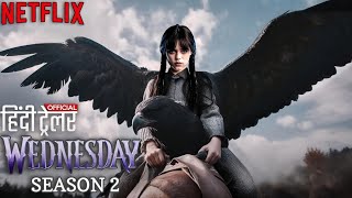 Wednesday Season 2 Trailer In Hindi  Wednesday Addams Jenna Ortega  Netflix [upl. by Pardoes]