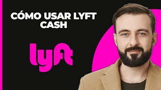 Cómo usar Lyft Cash [upl. by Steinman224]