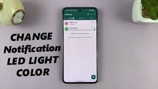 How To Change Notification LED Light Color For WhatsApp [upl. by Suckram474]