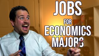 15 Jobs You Can Get With An ECONOMICS MAJOR [upl. by Sivrup998]