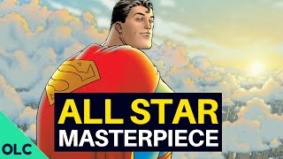 ALLSTAR SUPERMAN  A Modern Masterpiece [upl. by Cally]