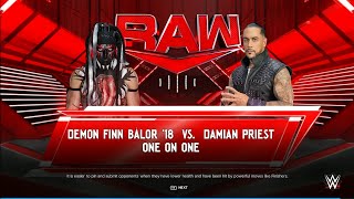 The Demon Finn balor Vs Damian Priest  Singles Match At RAW  WWE 2k24 [upl. by Sirc96]