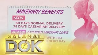 Qualification and benefits of the new Maternity Act  Salamat Dok [upl. by Anec]