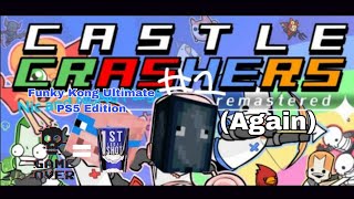 Castle Crashers 1 w Nic first stream got corrupted Level OverShot [upl. by Bourke]