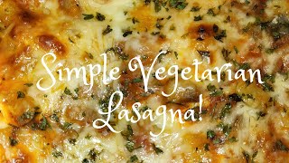 Simple Vegetarian Lasagna Layers of Mushrooms Spinach amp Cheese vegetarianrecipes easydinners [upl. by Irual438]