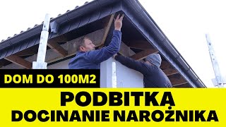 PODBITKA BUDOWA DOMU DO 100m2  Narożnik listwa H [upl. by Einhapets]