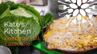 Kates Kitchen 24  Cabbage Roll Casserole [upl. by Bab295]