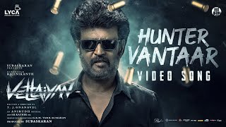 Hunter Vantaar Video  Vettaiyan  Rajinikanth  Anirudh Ravichander  TJGnanavel [upl. by Brasca317]