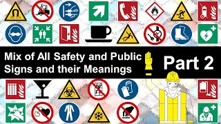 Mix of All Safety and Public Signs with their Meanings  Part 2 [upl. by Massimo]