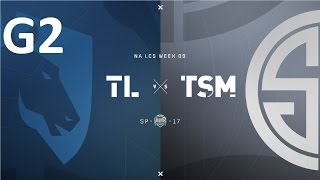 TL vs TSM Game 2 Highlights  2017 NALCS SPRING SPLIT  WEEK 9 DAY 2 [upl. by Otir]