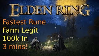 Elden Ring Farm 100k Runes In 3 mins [upl. by Leta]