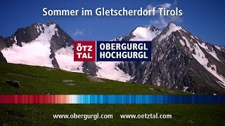 Sommer in ObergurglHochgurgl Official Imageclip 2016 [upl. by Win]